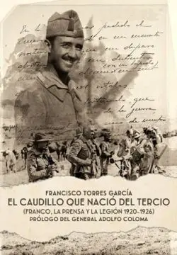 El Caudillo que Nacio del Tercio