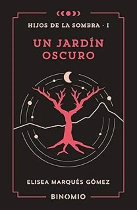 Un Jardín Oscuro