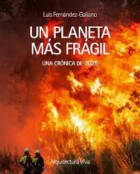 Un Planeta Mas Fragil