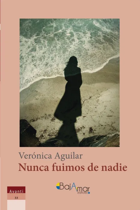 Nunca Fuimos de Nadie