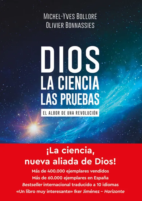 Dios, la Ciencia, las Pruebas