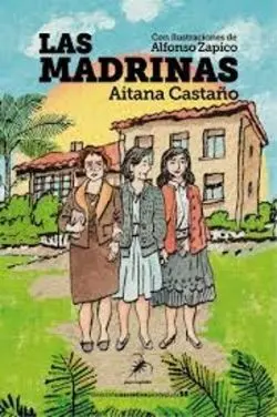 Las Madrinas