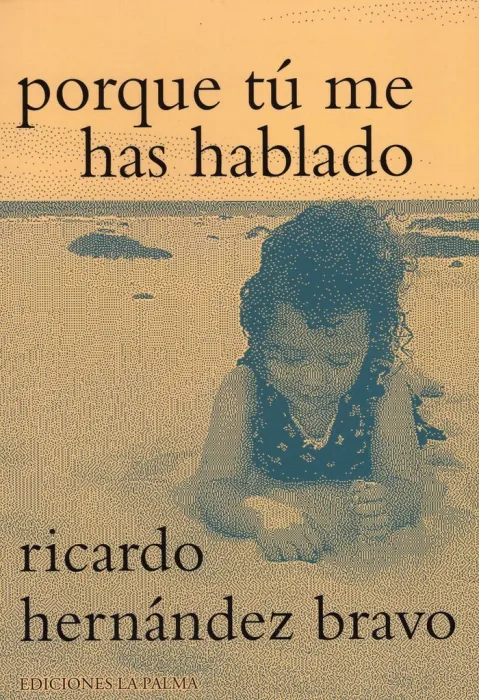 Porque tú me Has Hablado