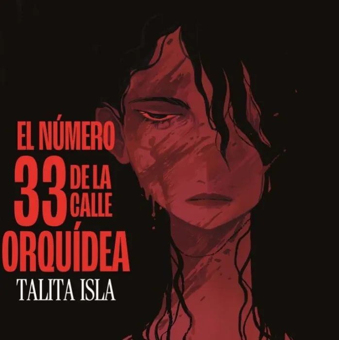 El Numero 33 de la Calle Orquidea