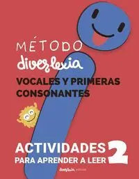 Metodo Diverlexia 2 Vocales y Primeras Consonantes