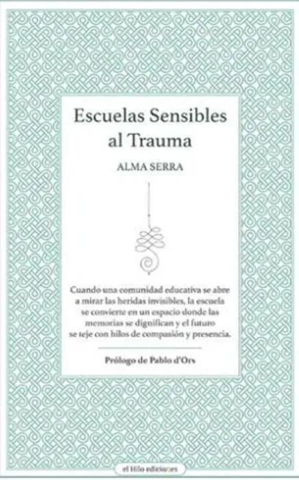 Escuelas Sensibles Al Trauma