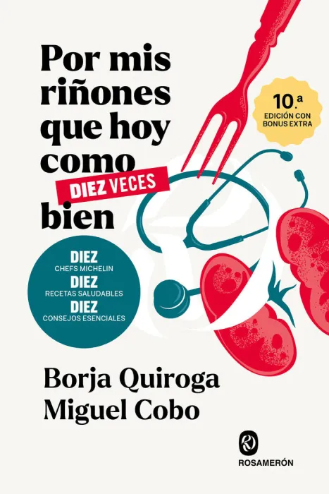 Por Mis Riñones que Hoy Como (Diez Veces) Bien