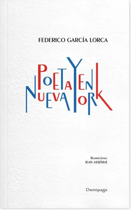 Poeta en Nueva York. Demipage