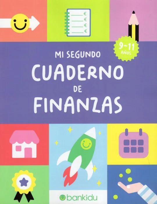 Mi Segundo Cuaderno de Finanzas (De 9 a 11 Años)