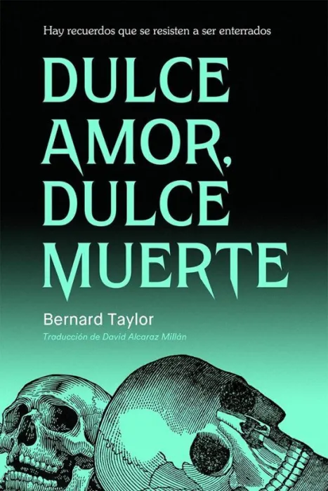 Dulce Amor, Dulce Muerte