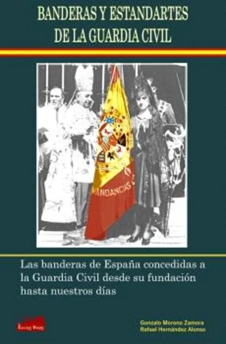 Banderas y Estandartes de la Guardia Civil