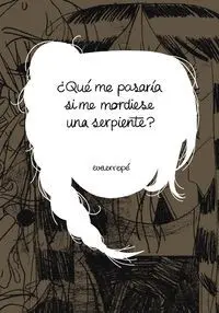 Qué me Pasaría si me Mordiese una Serpiente?