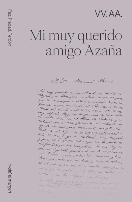 Mi Muy Querido Amigo Azaña