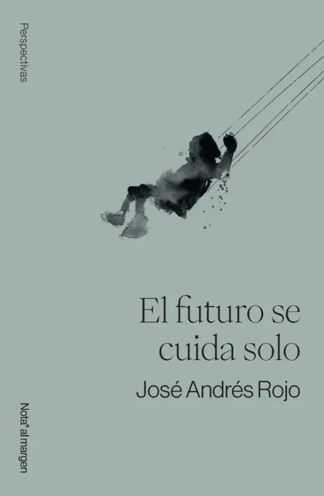 El Futuro se Cuida Solo