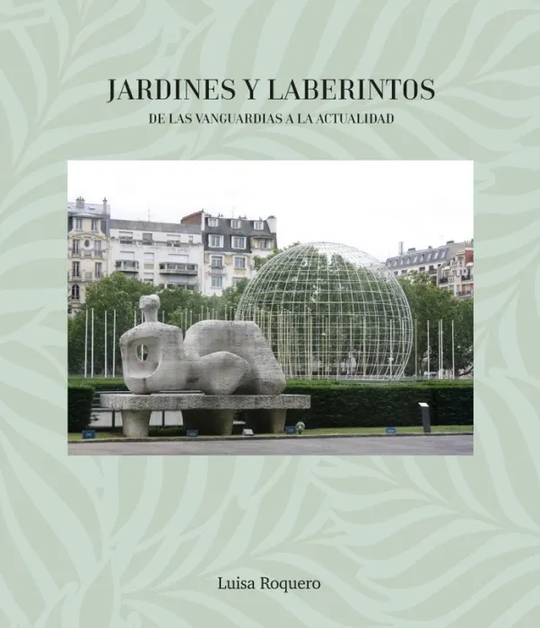 Jardines y Laberintos.
