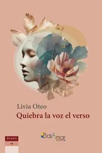 Quiebra la Voz el Verso