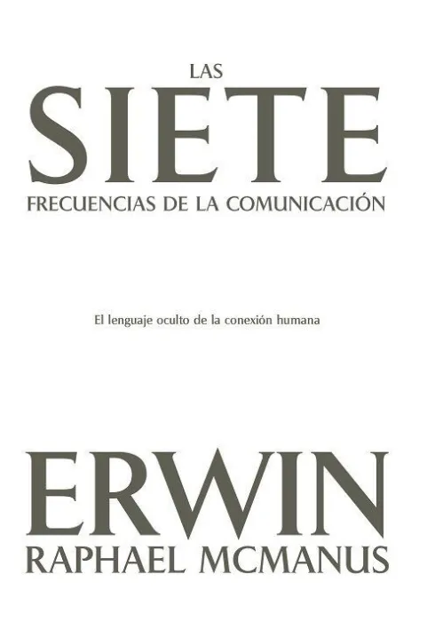 Las Siete Frecuencias de la Comunicacion