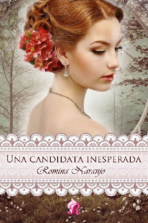 Romina Naranjo presenta “Una Candidata Inesperada