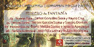 Febrero de Fantasía. Ciclo de Literatura Fantástica de Las Palmas