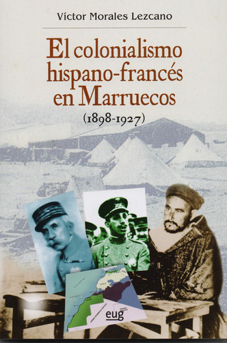 Víctor Morales Lezcano presenta “El colonialismo hispano-francés en Marruecos”