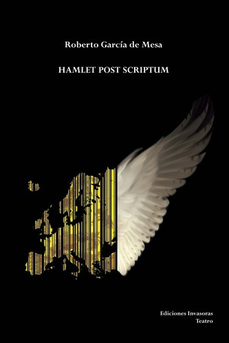 Roberto García de Mesa presenta “Hamlet Post Scriptum”