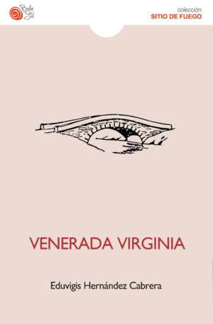Eduvigis Hernández Cabrera presenta “Venerada Virginia”