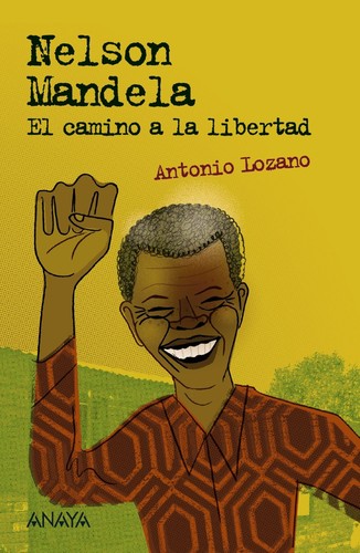 Casa África. Antonio Lozano presenta “Nelson Mandela.”