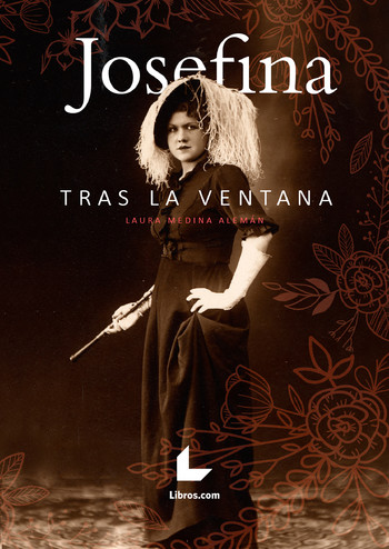 Laura Medina presenta “Josefina tras la ventana”