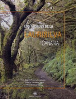 Casa de Colon: Presentación del libro “Los paisajes de la laurisilva canaria” 