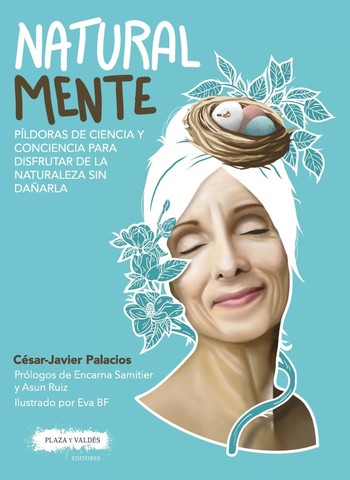 Gabinete Literario. César-Javier Palacios presenta “Natural Mente” **CANCELADO**