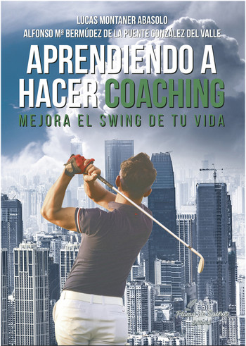 Lucas Montaner presenta “Aprendiendo a hacer coaching”