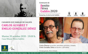 Casa Museo Pérez Galdós: Ciclo Canarios que hablan de Galdós