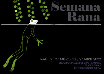 Biblioteca Insular de Gran Canaria presenta “Semana Rana” 19-24 abril